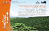 Recomendaciones para la reducción del riesgo en la ... · En regiones con altitudes inferiores a 1.300 m en la zona Andina (Sur - Centro - Norte) y 1.100 m en la región Pacífica,
