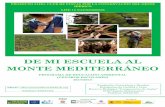 DE MI ESCUELA AL MONTE MEDITERRÁNEOfnyh.org/wp-content/...educacion-ambiental-17-18.pdf · interactiva sobre los anfibios más característicos del ecosistema mediterráneo. Previamente,