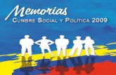 Memorias Cumbre Social y Política 2009viva.org.co/publicaciones/memorias/files/memorias csyp.pdf · de la economía (en los últimos 8 años, la tasa de crecimiento de la economía