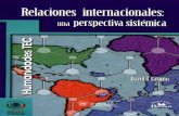 LIX LEGISLATURA .r;::',biblioteca.diputados.gob.mx/janium/bv/ce/scpd/LIX/relac_intper_sist.pdf · México, ya que, en la mayor parte del mundo, relaciones internacionales sólo se