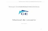 Gncys Contabilidad Electrónica · Manual Usuario GNcys Contabilidad Electrónica 2016 15 Balanza de Comprobación La balanza de comprobación sirve para localizar errores dentro