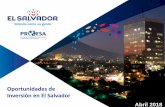 Oportunidades de Inversión en El Salvador · valor agregado por la transferencia e importación de bienes y servicios. Impuesto a la distribución de utilidades 5% de retención