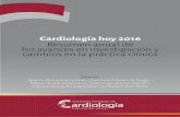 Cardiología hoy 2016 Resumen anual de los avances en ...secardiologia.es/images/publicaciones/libros/cardiologia-hoy-2016.pdf · ʟ ¿La oclusión de una rama auricular se asocia