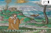 Splendor Solis - M. Moleiro Editor · pertenece el Splendor Solis. El Splendor Solis no es en absoluto un libro de laboratorio, es decir, una es-pecie de recetario para el alquimista