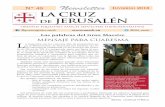 N° 49 Newsletter NVIERNO La cruz jerusalén · Las peticiones de cada día son numerosas y profundas. Haciendo un esfuerzo especial para llegar un poco antes a la misa durante la