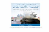 Nota: Esto es sólo un extracto del eBook ... - Foro de Disney · Mi primer viaje a Walt Disney World fue en el verano de 1983. Por aquél entonces, yo tenía siete años y vivía