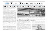 MANAGUA AMENAZADA · MANAGUA AMENAZADA Contaminación del lago de Managua podría provocar un desastre total Raúl Arévalo A. Dentro del artículo 2 del acuerdo interna-cional mejor