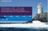 Windows XP Fin de soporte el 08.04download.microsoft.com/download/1/3/4/134607EA-F9E6-4237... · 2018-10-13 · El riesgo que supone no tener soporte para Windows XP nunca más Los