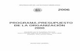 Visual FoxPro - OAS Budget-2006 Spanish.pdfTENIENDO PRESENTE: Que el 25 de enero de 2005, el entonces Secretario General Interino Luigi R. Einaudi emitió la Orden Ejecutiva No. 05-3,