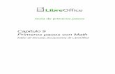 Capítulo 9 Primeros pasos con Math - LibreOffice...Para insertar una fórmula en un documento de LibreOffice, abra su documento en Writer, Calc, Draw o Impress. La forma de posicionar