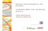 Mapa Estratégico de Ruido TORREJÓN DE ARDOZ …sicaweb.cedex.es/docs/mapas/fase2/aglomeracion/TORREJON...MAPA ESTRATÉGICO DE RUIDO DE TORREJÓN DE ARDOZ 2014 Ayuntamiento de Torrejón