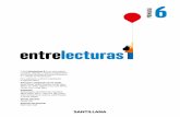 Índice - Santillana · 2019-03-21 · El libro Entrelecturas 6 es una obra colectiva concebida, diseñada y creada en el Departamento de Ediciones Educativas de Santillana Educación,