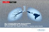 EL CÁNCER DE PULMÓN EN AMÉRICA LATINA - Lung...El cáncer de pulmón en América Latina: Es tiempo de dejar de mirar hacia otro lado es un informe elaborado por The Economist Intelligence