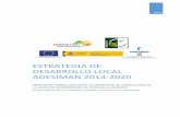 ESTRATEGIA DE DESARROLLO LOCAL ADESIMAN 2014-2020...Castilla-La Mancha, para el periodo 2014-2020 La Presente Estrategia de Desarrollo Local, encuentra una segunda fuente de fundamentación