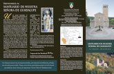 Bienvenidos al Santuario de nueStra U Señora de Guadalupe · EL TERRENO Situado en más de 100 acres de bosque en medio de la Región Coulee, el terreno del Santuario proporciona