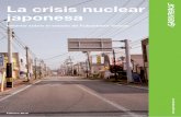 La crisis nuclear japonesaarchivo-es.greenpeace.org/espana/Global/espana/2015... · tercio el volumen actual de aguas subterráneas que pasan por el emplazamiento y las fugas de agua