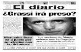 La querella y la fiscalía piden su detención porque el ...moron.enorsai.com.ar/Imagenes/stories/impresos/ed637.pdf · Para Grassi, Gallego “busca re-instalar el tema por una creciente