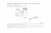2009 Dodge Challenger SRT-8 V8-6 - Manuales de mecánica PDF · 2. Fugas de refrigerante: si el sello del eje tiene fugas, esto será evidente por los rastros de depósitos gruesos