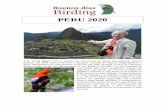 PERU 2020 - BuenosDiasBirding · 2019-12-12 · PERU 2020. 1 al 13 de Mayo. Perú es famoso por ser el de mayor diversidad de nuestro país planeta, con 2000especies de aves y una