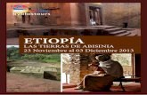 ETIOPÍA - Byblostours de... · 2018-09-11 · tado independiente más antiguo de Africa y uno de los más antiguos del mundo. Los primeros datos concer-nientes a la actual Etiopía
