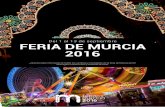 Del 1 al 13 de septiembre FERIA DE MURCIA 2016meencantamurcia.es/wp-content/uploads/2016/08/Programa-2.pdf · de los sistemas de riego de la huerta de Murcia, la variedad toponímica