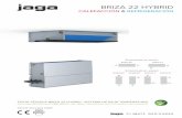 BRIZA 22 HYBRIDjaga.info/wp-content/uploads/2019/04/Briza 22 EC... · • varias opciones de entrada y salida de aire • caja de mezcla de aire para el modelo de pared ... con control