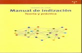 MANUAL DE INDIZACIÓN Trea Isidoro... · 2008-09-10 · PrÓLoGo Con la publicación de este nuevo libro, el profesor Isidoro Gil Leiva amplía el ámbito del conocimiento sobre la