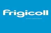 Soluciones y proyectosintegrales · Frigicoll es el distribuidor de firmas de referencia, como Thermo King, líder mundial en el transporte refrigerado y en la climatización de autobusesyautocares.