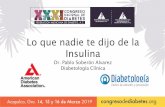 Lo que nadie te dijo de la Insulina - FMDiabetesfmdiabetes.org/wp-content/uploads/2019/04/Lo-que-nadie-te-ha-dicho-de-la-insulina.pdf1922, administraron 15 ml de insulina exógena