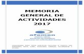 MEMORIA DE ACTIVIDADES 2017 · 2019-02-15 · desarrollando una serie de actividades formativas, ocupacionales, culturales, deportivas y de ocio, que permitió a los usuarios, entre