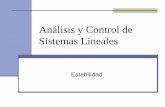 Análisis y Control de Sistemas Lineales · Ejemplo 6.2: Probar la estabilidad de estado usando el criterio de Routh del sistema cuyo polinomio característico es: a ... Primero se