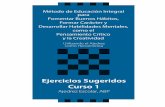 Ejercicios Sugeridos Curso 1 - ajedrez-escolar.orgajedrez-escolar.org/soporte/archivos/Ejercicios_Sugeridos.pdf · Ajedrez Escolar, ABP 2017 El maestro encontrará en este fascículo