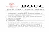 BOUCPágina | 4 31 de mayo de 2019 BOUC n.º 9 - Emitir informes sobre la petición de traslado de expedientes de doctorado para alumnos matriculados en alguno de los programas de