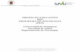 PROYECTO EDUCATIVO DEL PROGRAMA DE PSICOLOGIA (PEP) Universidad de … · 2019-11-08 · El documento que se presenta contiene el Proyecto Educativo del Programa de Psicología de
