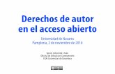 Derechos de autor en el acceso abiertodadun.unav.edu/bitstream/10171/42116/1/OAW2016_NAV.pdf · 2020-03-03 · Derechos de autor en el acceso abierto Pamplona, 2 de noviembre de 2016