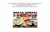 Criterios Técnicos de Actuación para el desarrollo de la Huelga ... - Rojo y Negrorojoynegro.info/sites/default/files/pdf_Criterios... · 2012-03-26 · 3 I- HUELGA. LEGISLACIÓN