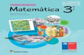 Cuaderno de ejercicios MatemáticaEl Cuaderno de ejercicios Matemática 3° Básico es una obra colectiva, creada y diseñada por el Departamento de Investigaciones Educativas de Editorial