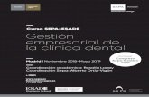 Curso SEPA-ESADE Gestión empresarial de la clínica dental · 2018-09-21 · Gestión empresarial de la clínica dental Bienvenidos a la sexta edición del curso SEPA-ESADE de gestión