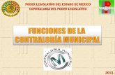 PODER LEGISLATIVO DEL ESTADO DE MEXICO CONTRALORIA … · 2015-04-27 · poder legislativo del estado de mexico contraloria del poder legislativo 2013. •base jurÍdica •funciones