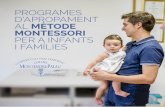 PROGRAMES D’APROPAMENT MÈTODE MONTESSORI PER A INFANTS … rius... · 2016-10-20 · ‘Montessori Playgroup’ és una oportunitat de compartir l’experiència de ser mare o