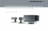 COMPANION 3 Series II - Companion_3 II.pdf · PDF file Bose ® Companion 3. Êîìïàíèÿ BOSE ðàçðàáîòàëà ýòó àêòèâíóþ ñèñòåìó, ÷òîáû äîñòè÷ü