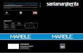 THE ORIGINAL ITALIAN MARBLE ... Via del Marmo, 1098 - 37020 Volargne (VR) - Italy Tel. +39 045 6835888 - Fax +39 045 6835800 E-mail: info@santamargherita.net THE ORIGINAL ITALIAN MARBLE