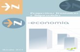 Perspectivas Económicas y Empresariales · 2010-10-28 · El informe N-economía, PERSPECTIVAS económicas y empresariales recoge una valoración de la situación actual y predicciones