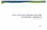 POLITICA DE CERTIFICACIÓN PERSONA JURIDICA · 2018-09-14 · de Certificación Andes SCD para la aplicación de los certificados de Persona Jurídica a una comunidad, los usos que