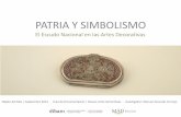 PATRIA Y SIMBOLISMO Artes... · 2014-09-30 · Es necesario recordar la importancia que tuvieron los virreyes en las capitales virreinales, quienes se convirtieron en verdaderos alter