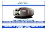 MEDITERRNEO - Inter Waterinter-water.com/pdf/filtracion/filtro-comercial-m...riesgo de daños a las instalaciones existentes (bombas, cuadros eléctricos, etc.) Soportes Filtro ...