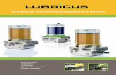 El sistema de lubricación potente y flexible · 2020-03-02 · Posibilidad de controlar de forma centralizada (p. ej., PLC) Posibilidad de regular el volumen suministro de forma