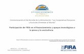 Participación de FIRA en el financiamiento y apoyos tecnológicos … · Participación de FIRA en el financiamiento y apoyos tecnológicos a la pesca y la acuicultura. Panel 4: