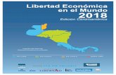 Libertad Económica en el Mundo 2018La Libertad Económica en Centroamérica y el Mundo Unión Aduanera Guatemala-Honduras: un paso más hacia el libre comercio Facilitación del Comercio