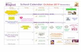 School Calendar: October 2019 Elementaryinstitutobinitzi.edu.mx/wp-content/uploads/2019/10/... · Wear an ORANGE garment UNITED NATIONS DAY 25 Taller 6to grado Lunes Cívico Inglés
